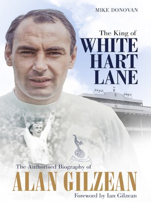 cover image of The King of White Hart Lane